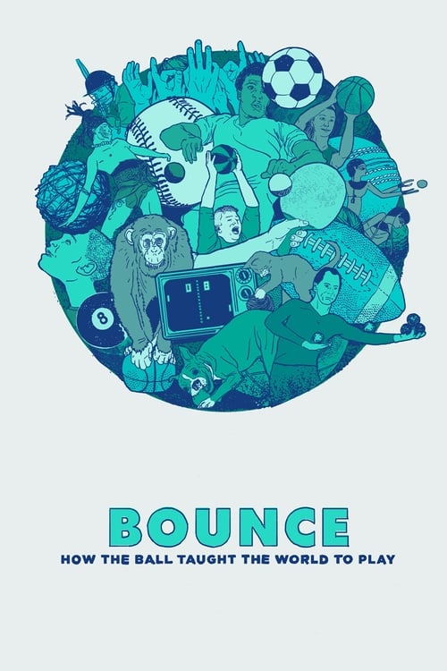 Bounce: How the Ball Taught the World to Play Cover