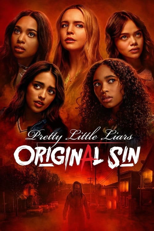 Where to stream Pretty Little Liars: Original Sin