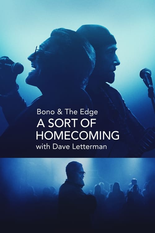 Bono & The Edge: A Sort of Homecoming with Dave Letterman Cover